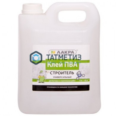 Клей ПВА Строитель универсальный 4 кг- ЛАКРА | «ТАТМЕТИЗ» Клей ПВА Строитель универсальный 4 кг- ЛАКРА - магазин крепежа «ТАТМЕТИЗ»